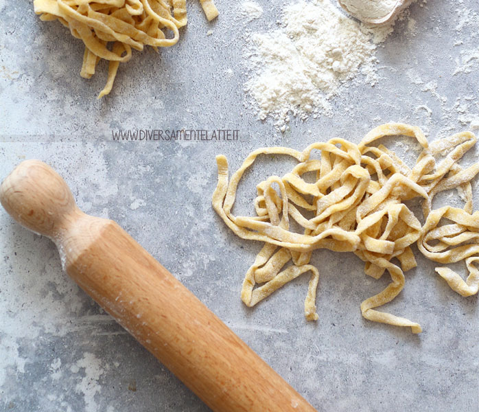 diversamentelatte_tagliatelle fatte in casa