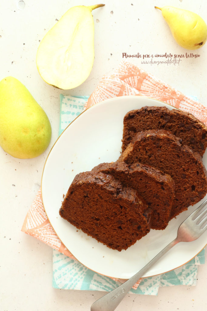 plumcake pere e cioccolato senza lattosio